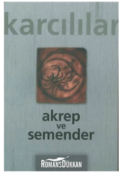 Akrep Ve Semender Karcılılar İnkılap