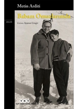 Babam Omuzlarımda  Metin Arditi  Yapı Kredi