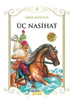 Üç Nasihat   Erdem