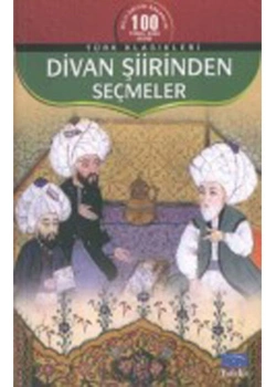 Divan Şiirinden Seçmeler- Parıltı