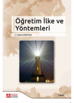 Pegem Öğretim Ilke Ve Yöntemleri Dilek Gözütok