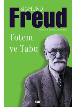 Totem Ve Tabu Sıgmund Freud Say Yayın