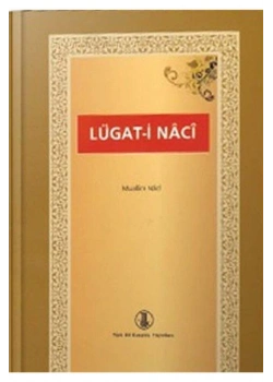 Tdk Lügatı Naci Muallim Naci -Ahmet Kartal
