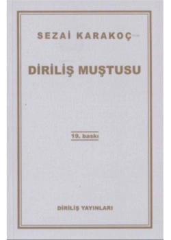 Diriliş Muştusu S.Karakoç Diriliş