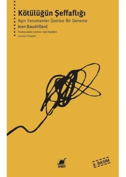 Kötülüğün Şeffaflığı Jean Baudrilland Ayrıntı