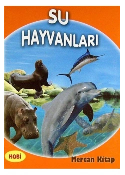 Su Hayvanları   Hobi