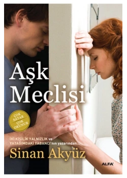 Aşk Mecli̇Si̇ Si̇Nan Akyüz Alfa