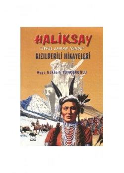 Hali̇Ksay Evvel Zaman İçi̇Nde Kizilderi̇Li̇ Hi̇Kayeleri̇ Alfa Basım