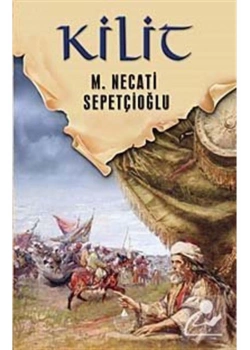 Kilit 1 - M. Necati Sepetçioğlu - İrfan