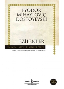 Ezilenler  Dostoyevski  İş Bankası