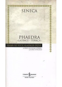 Phaedra-Latince Türkçe-İş Bankası Kültür Yay.