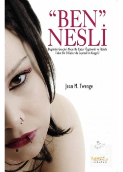 Ben Nesli - Jean M. Twenge - Kaknüs