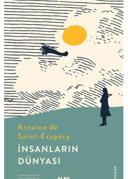 İnsanlarin Dünyasi Antoi̇Nede Sai̇Nt Alfa Basım
