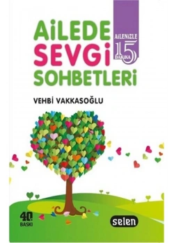 Ailede Sevgi Sohbetleri   Vehbi Vakkasoğlu   Selen