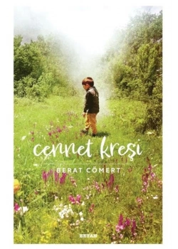 Cennet Kreşi  Berat Cömert  Beyan Yayın