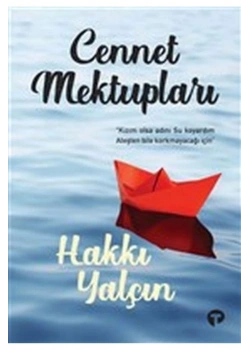 Cennet Mektupları Hakkı Yalçın Turkuvaz