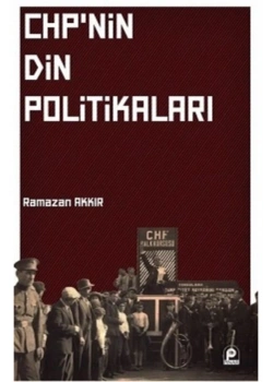 Chp Nin Din Politikalari Ramazan Akkir Pinar