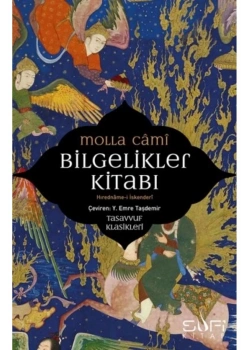 Bilgelikler Kitabı Molla Cami Sufi Kitap