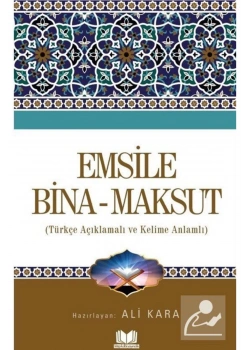 Emsile Bina Maksut Tercümesi Ali Kara Kitapkalbi