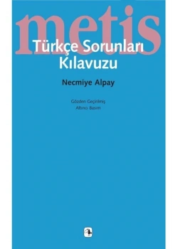 Türkçe Sorunları Klavuzu   N.Alpay   Metis
