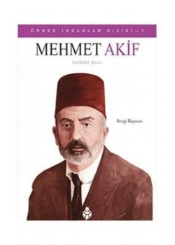 Örnek İnsanlar Mehmet Akif Sevgi Başman Uğurböceği