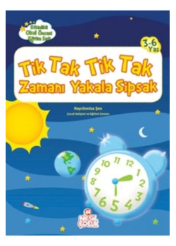 Tik Tak Tik Tak - 3-6 Yaş Etkinlikli Okul Öncesi Eğitim