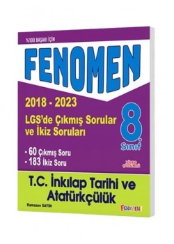 Fenomen 8.Sınıf İnkilap Tarihi 2018-2024 Lgs Çıkmış Sorular