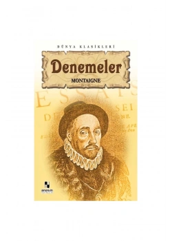 Denemeler /Montaıgne Anonim