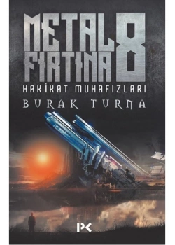 Metal Firtina 8 Hakikat Muhafizlari Burak Turna Profil