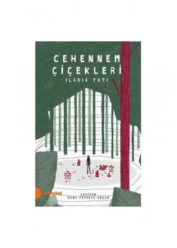 Cehennem Çiçekleri Ilaria Tuti Portakal