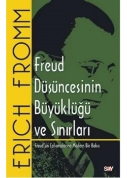 Freud Düşüncesinin Büyüklüğü Ve Sınırları Say Yayın