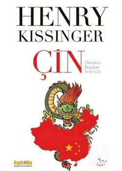 Çin  Henry Kıssınger  Kaknüs Yayın