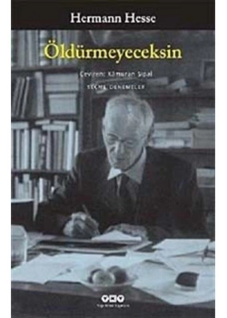 Öldürmeyeceksin Hermann Hesse Yapı Kredi