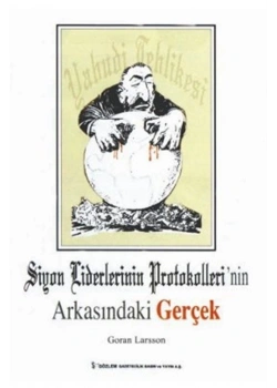Siyon Liderlerinin Protokollerinin Arkasındaki Gerçek        Gözlem
