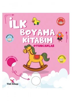 İlk Boyama Kitabım Oyuncaklar  Yeti Kitap