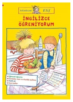 Arkadaşım Elif İngilizce Öğreniyorum İş Bankası