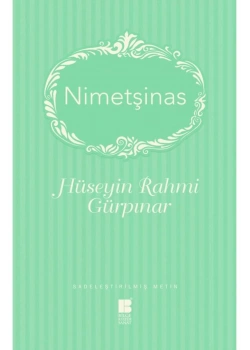 Nimetşinas  H.Rahmi Gürpınar  Bilge Kültür