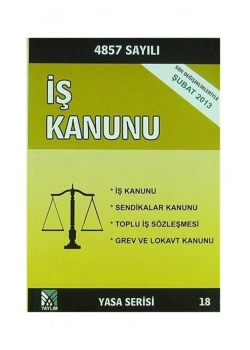 4857 Sayılı İş Kanunu Yaylım
