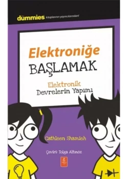 Elektroniğe Başlamak - Dummies Junior- Getting Started With Electronics