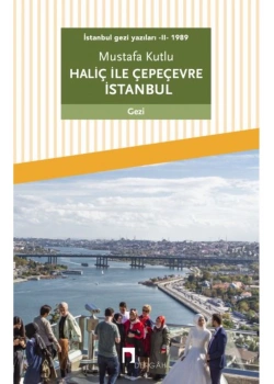 Haliç İçe Çepeçevre İstanbul  Mustafa Kutlu  Dergah