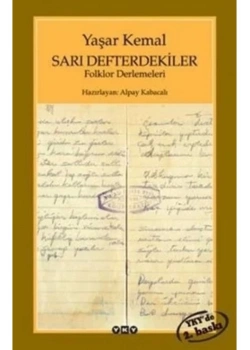 Sarı Defterdekiler /Yaşar Kemal Yapı Kredi Yay.