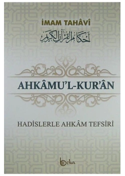 Ahkamul Kuran Hadislerle Ahkam  Tefsiri İmam Tahavi   3 Cilt Takım  Beka Yayın