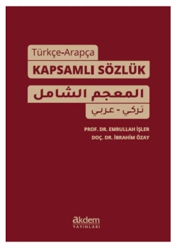 Türkçe Arapça Kapsamlı Sözlük Emrullah İşler Akdem
