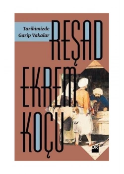 Tarihimizden Garip Vakalar   Doğan