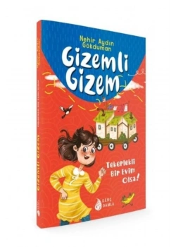Gizemli Gizem Tekerlekli Bir Evim Olsa Damla  Yayın