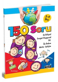 150 Soru İle Bilişsel Sosyal Duygusal Motor Gelişim 5-6 Yaş Niha Çocuk