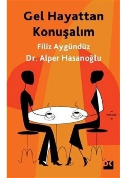 Gel Hayattan Konuşalım Filiz Aygündüz Doğan Kitap