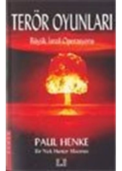 Terör Oyunları Paul Henke İlke Yay