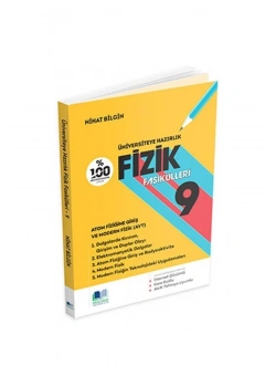 Üniv.Sın.Haz.Fizik Fasikülleri 9 Nihat Bilgin