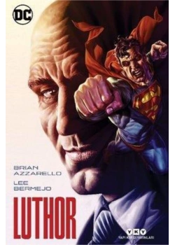 Luthor  Brıan Azzarello  Yapı Kredi